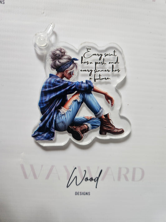 "Every Saint Has a Past" Keyring image 0
